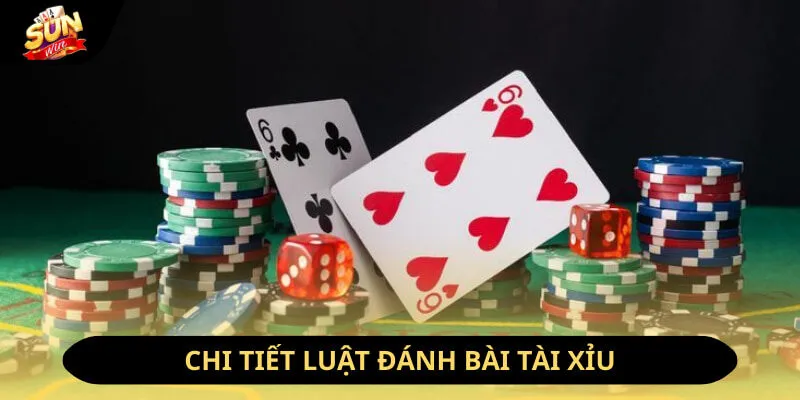 Luật chơi bài tài xỉu