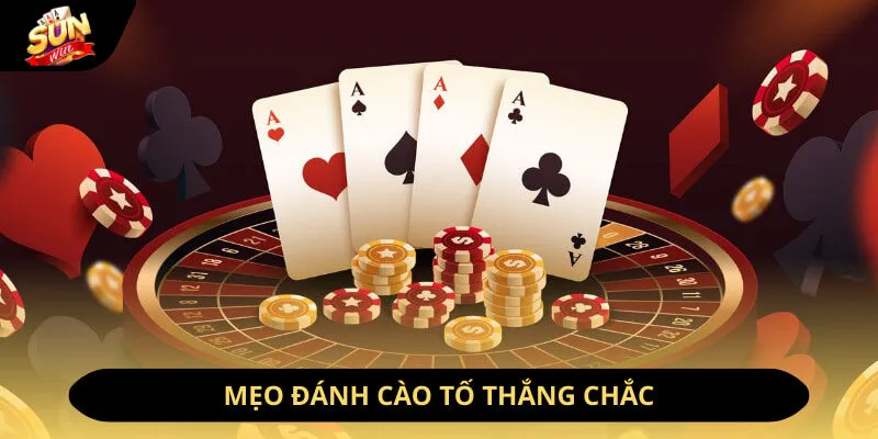 Mẹo đánh cào tố thắng chắc