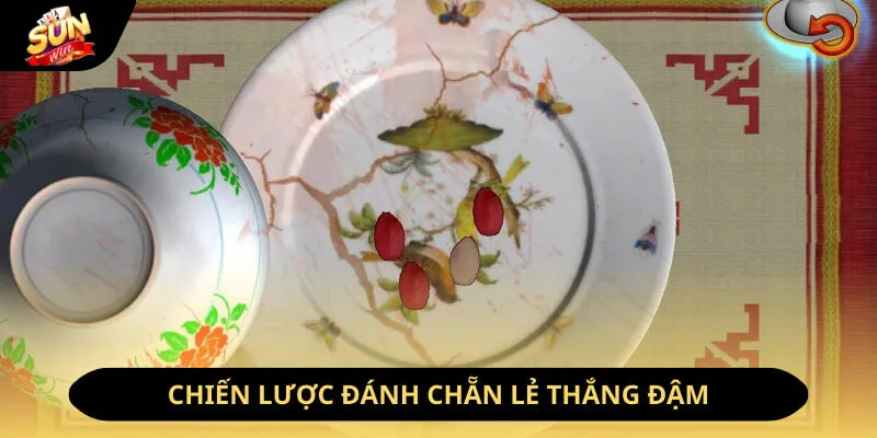 Chiến lược đánh chẵn lẻ thắng đậm
