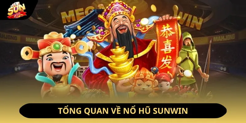 Đôi nét về nổ hũ Sunwin