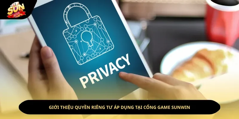 Đôi nét về quyền riêng tư