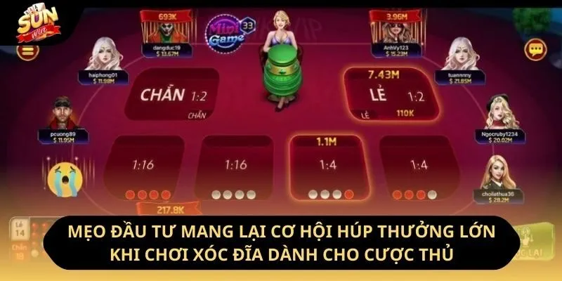 Mẹo đầu tư mang lại cơ hội húp thưởng lớn khi chơi xóc đĩa dành cho cược thủ